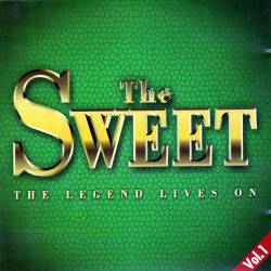 The Sweet : The Legend Lives on - Vol 1